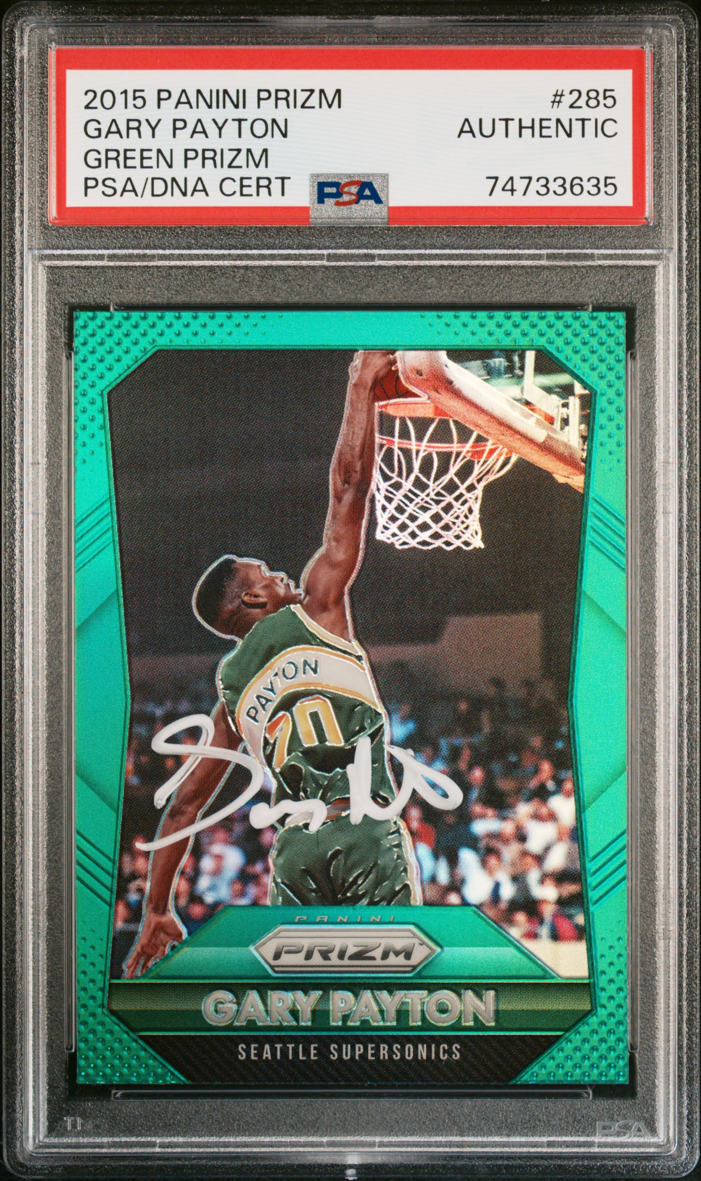 Gary Payton 2015 Panini Green Prizm Signed Basketball Card #285 Auto PSA