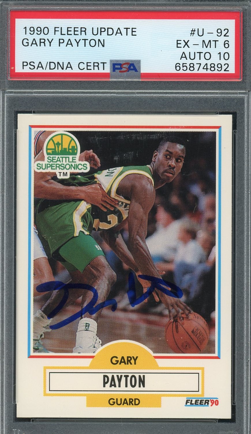 Gary Payton 1990 Fleer Update Signed Rookie Card #U-92 EX MT 6 Auto PSA 10