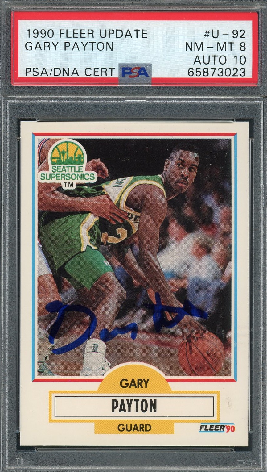 Gary Payton 1990 Fleer Update Signed Rookie Card #U-92 NM MT 8 Auto PSA 10