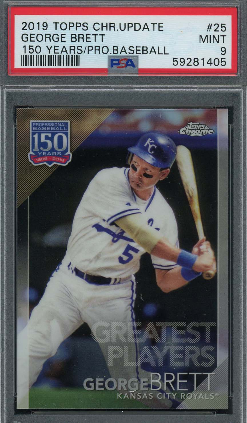 George Brett 2019 Topps Chrome 150 Years Baseball Card #25 Graded PSA 9
