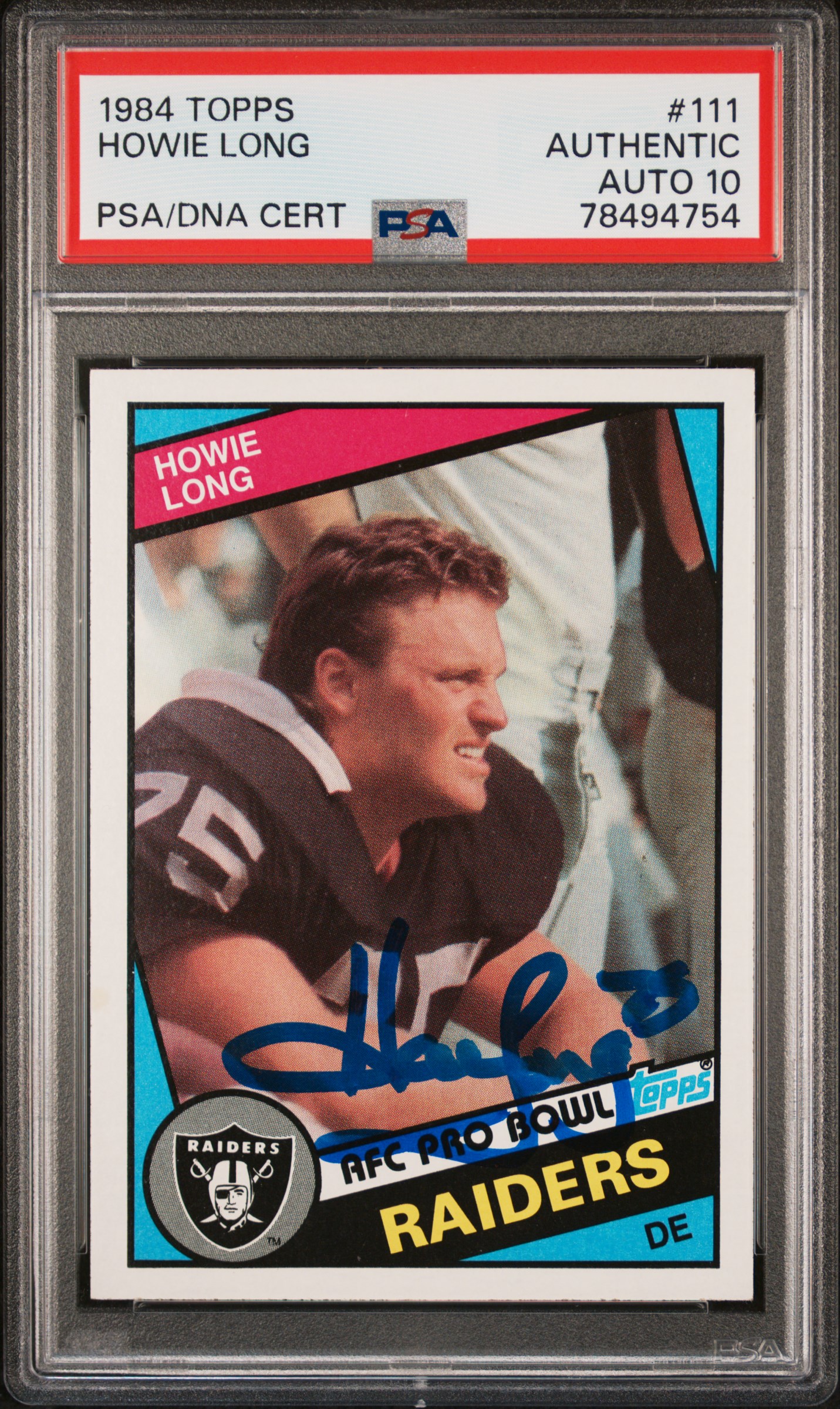 Howie Long 1984 Topps Signed Football Rookie Card #111 Auto Graded PSA 10