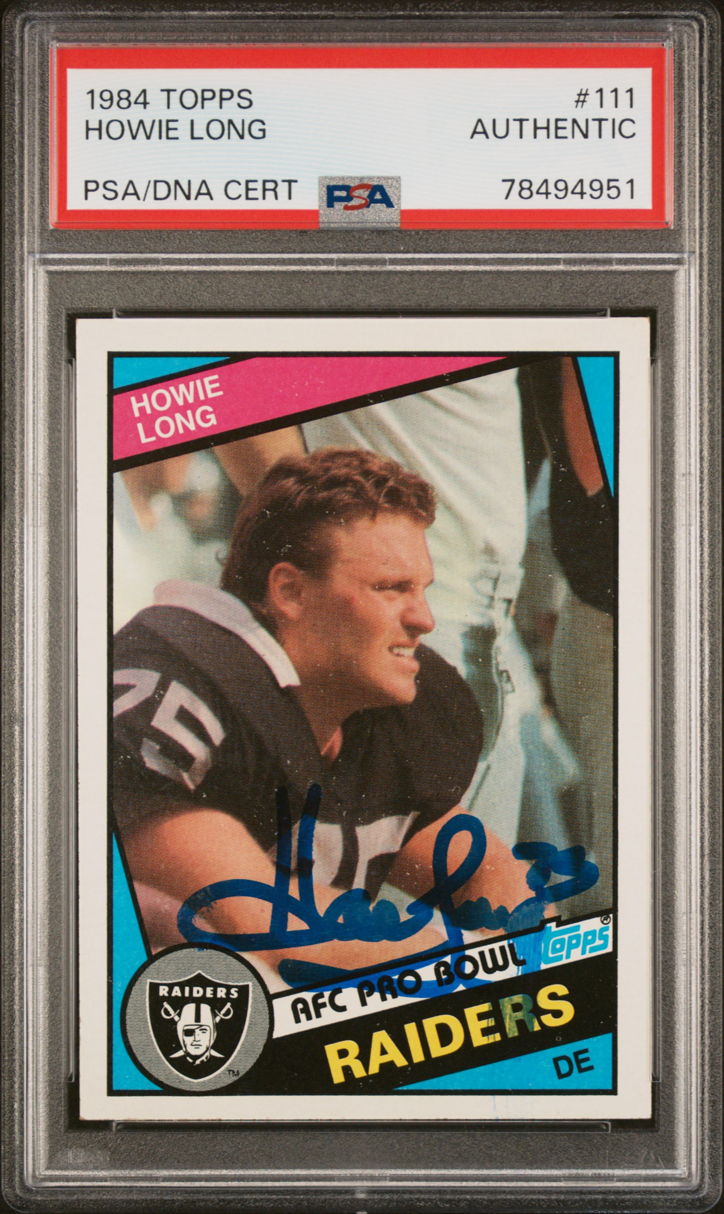 Howie Long 1984 Topps Football Signed Rookie Card #111 Auto PSA 78494951
