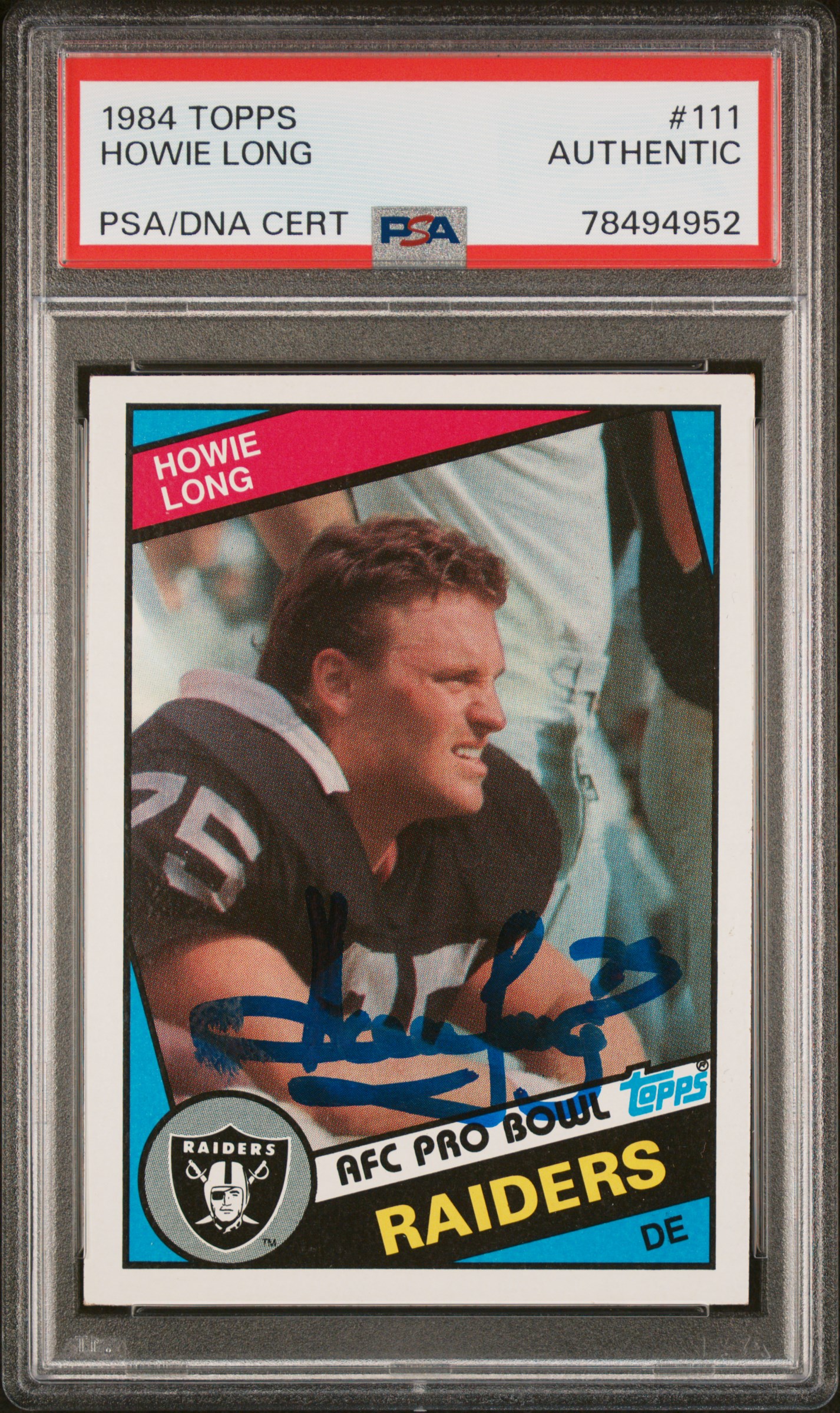 Howie Long 1984 Topps Football Signed Rookie Card #111 Auto PSA 78494952