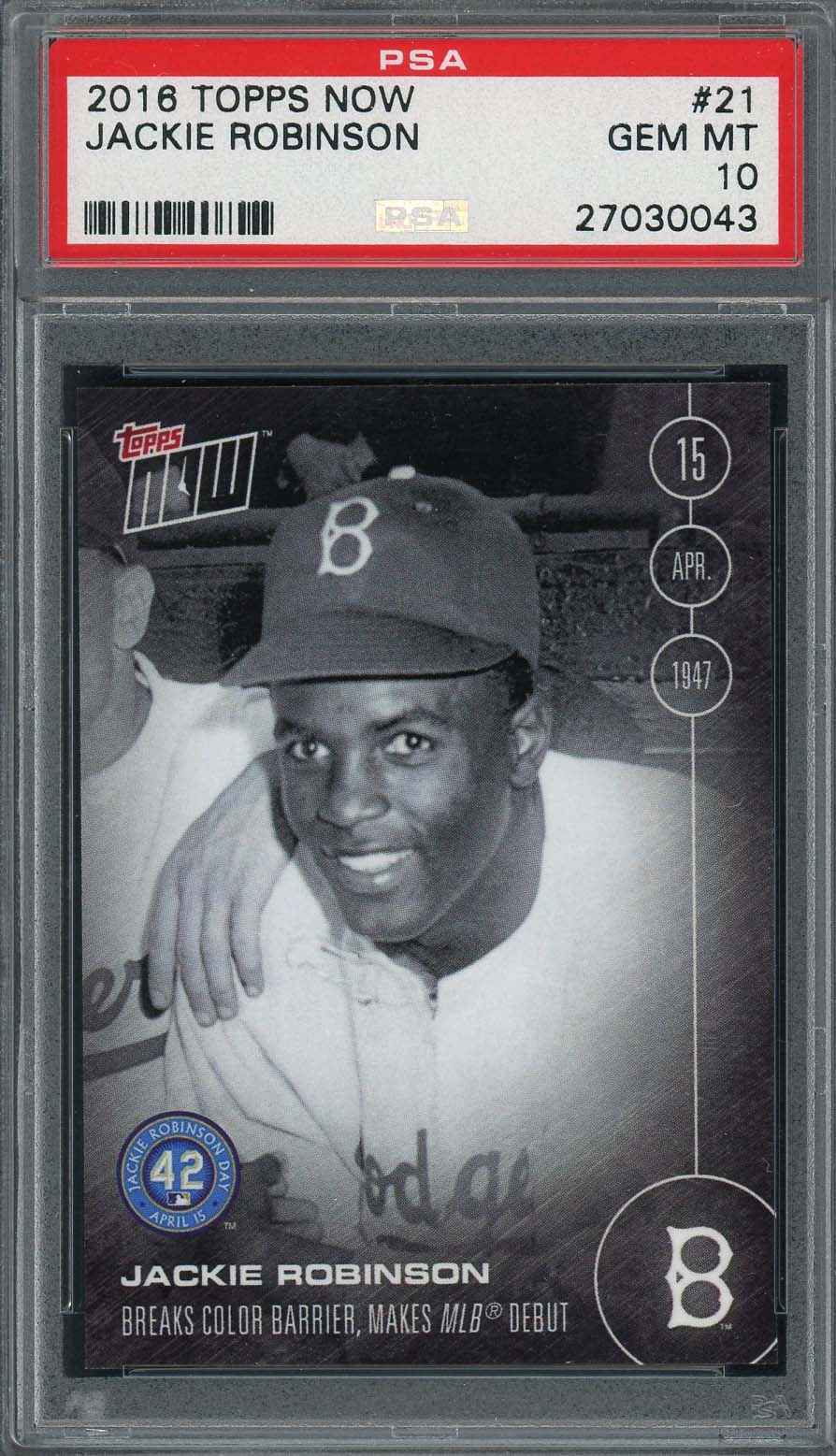 Jackie Robinson 2016 Topps Now Baseball Card #21 Graded PSA 10 GEM MINT