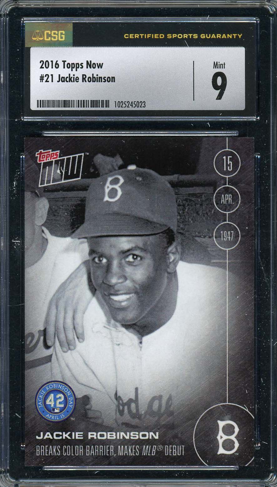 Jackie Robinson 2016 Topps Now Baseball Card #21 Graded CSG 9 Jackie Robinson 2016 Topps Now Baseball Card #21 Graded CSG 9