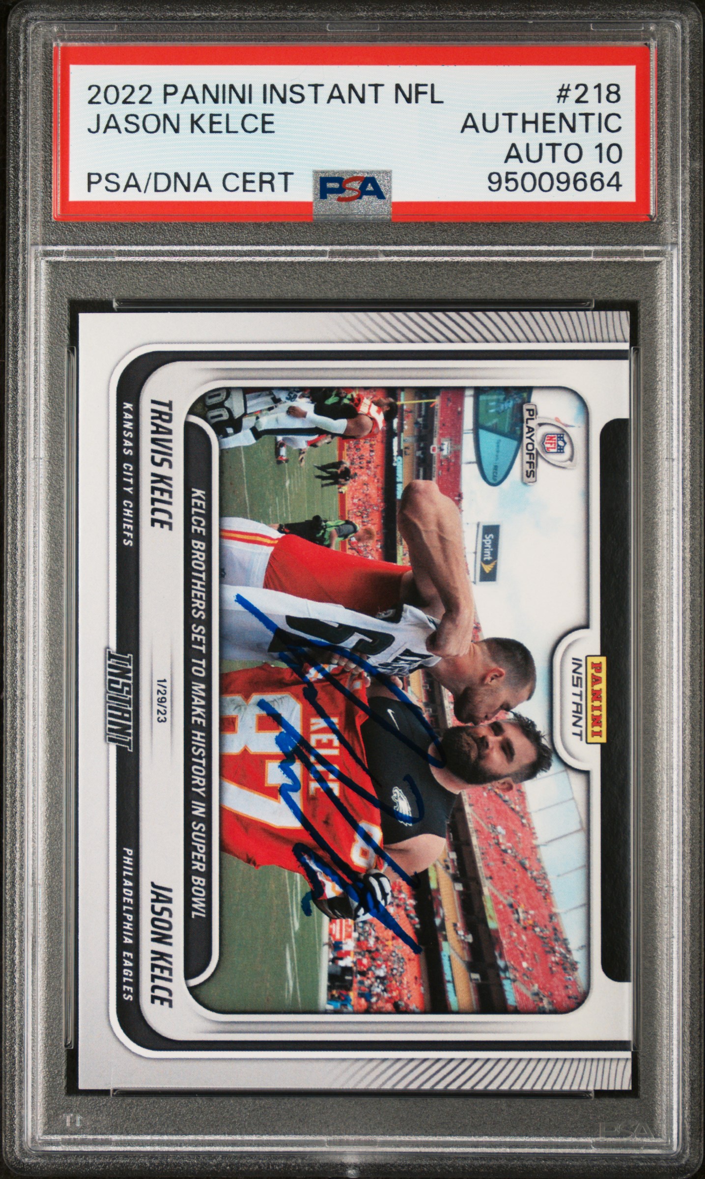 Jason Kelce 2022 Panini Instant Signed Football Card #218 Auto PSA 10 95009664