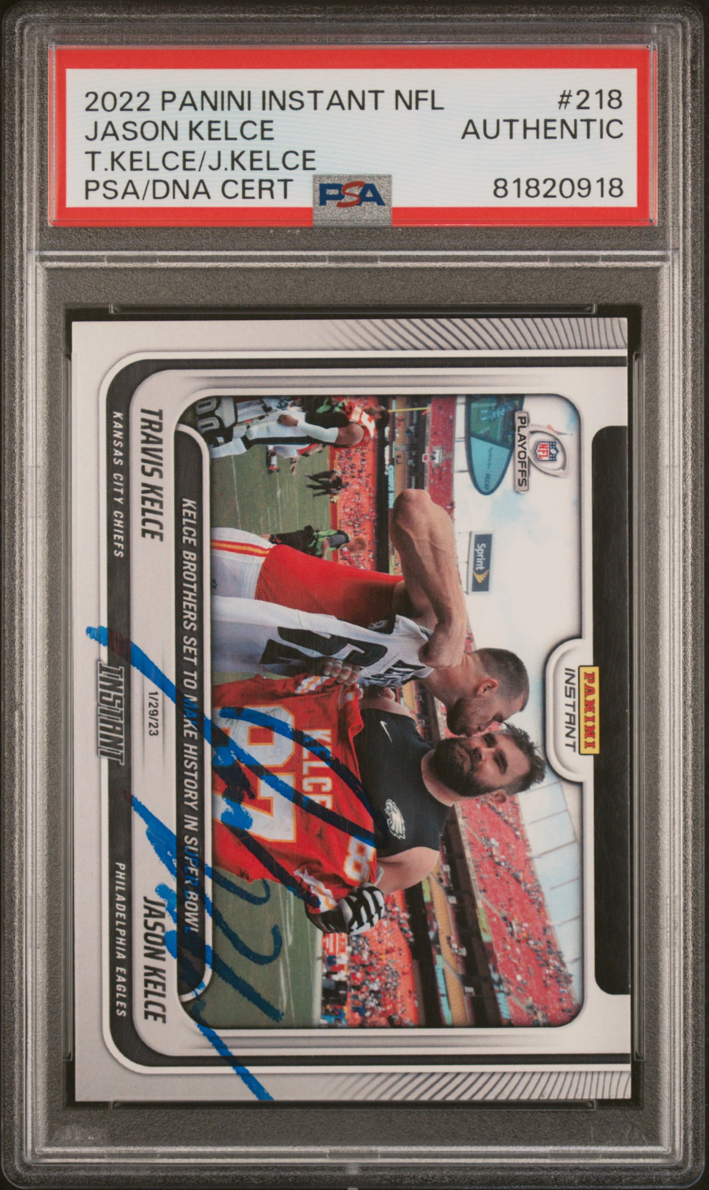 Jason Kelce 2022 Panini Instant Signed Football Card #218 Auto PSA 81820918