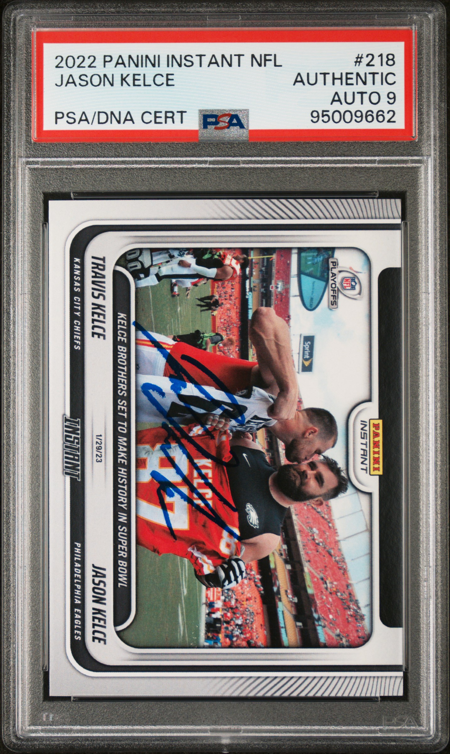 Jason Kelce 2022 Panini Instant Signed Football Card #218 Auto PSA 9 95009662