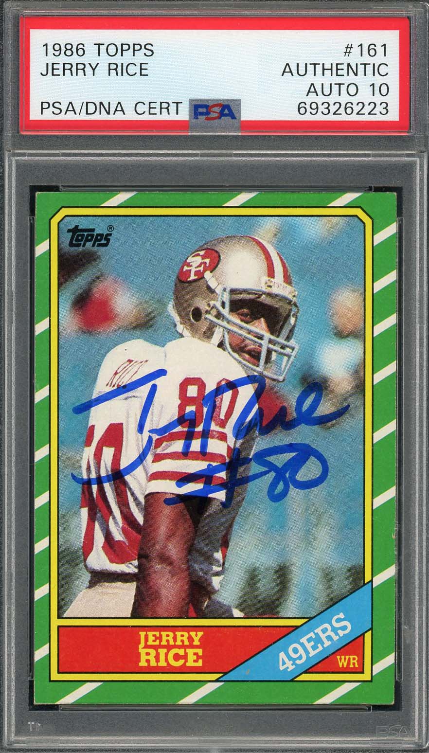 Jerry Rice 1986 Topps Signed Rookie Card #161 Auto Graded PSA 10 69326223