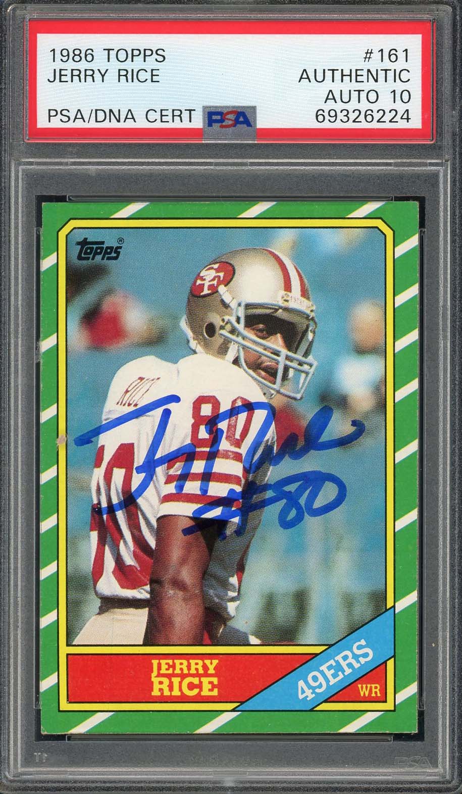 Jerry Rice 1986 Topps Signed Rookie Card #161 Auto Graded PSA 10 69326224