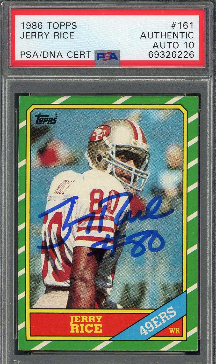 Jerry Rice 1986 Topps Signed Rookie Card #161 Auto Graded PSA 10 69326226