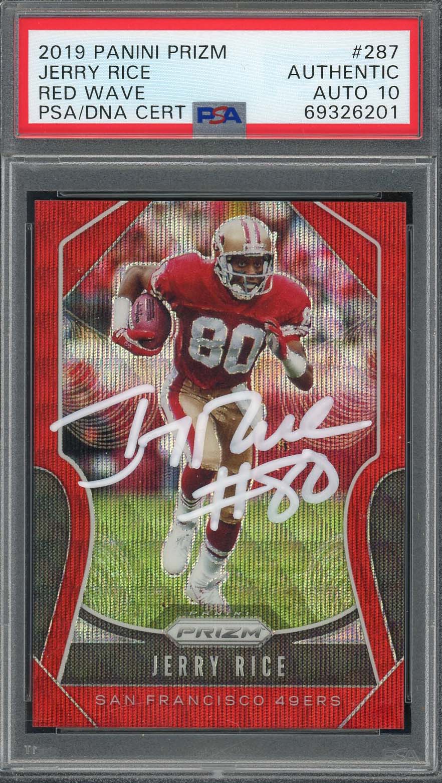 Jerry Rice 2019 Panini Red Wave Prizm Signed Card #287 Auto Graded PSA 10