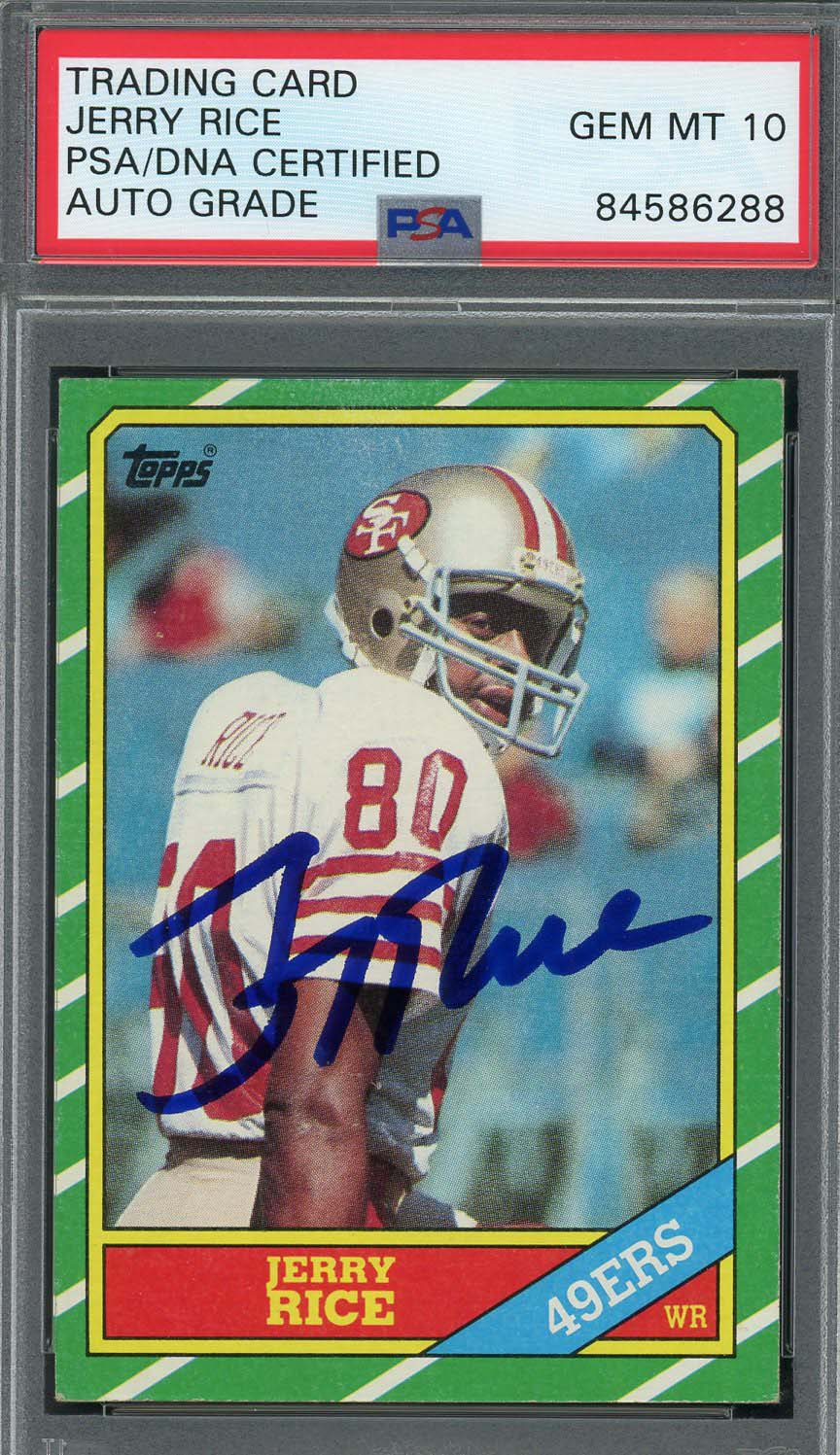 Jerry Rice Autographed 1986 Topps Signed Football Rookie Card #161 PSA Auto 10 A