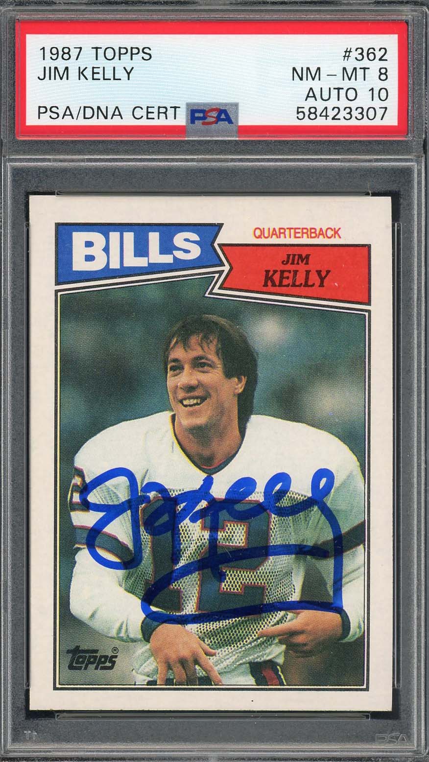 Jim Kelly 1987 Topps Football Autographed Rookie Card #362 Graded PSA 10