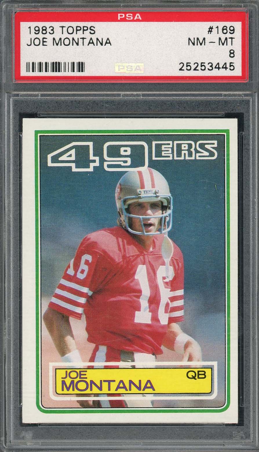 Joe Montana 1983 Topps Football Card #169 Graded PSA 8