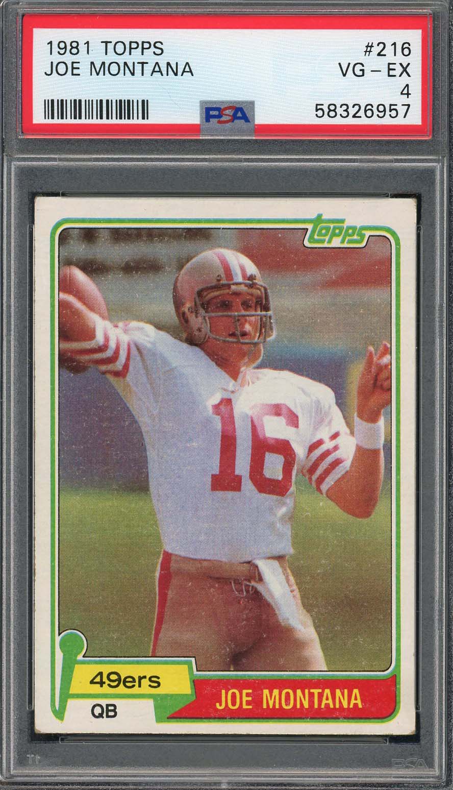 Joe Montana 1981 Topps Football Rookie Card #216 Graded PSA 4