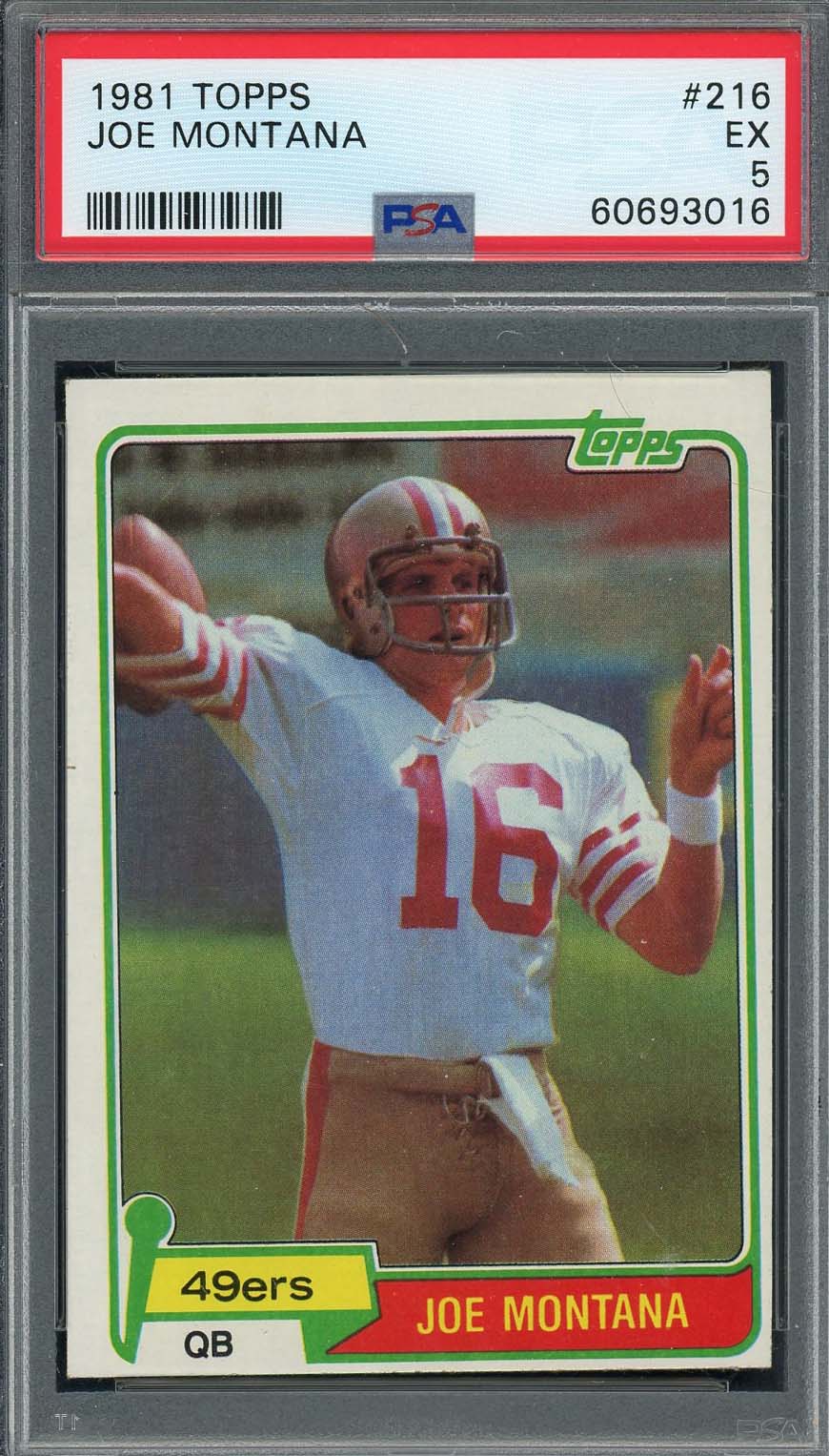 Joe Montana 1981 Topps Football Rookie Card RC #216 Graded PSA 5 60693016