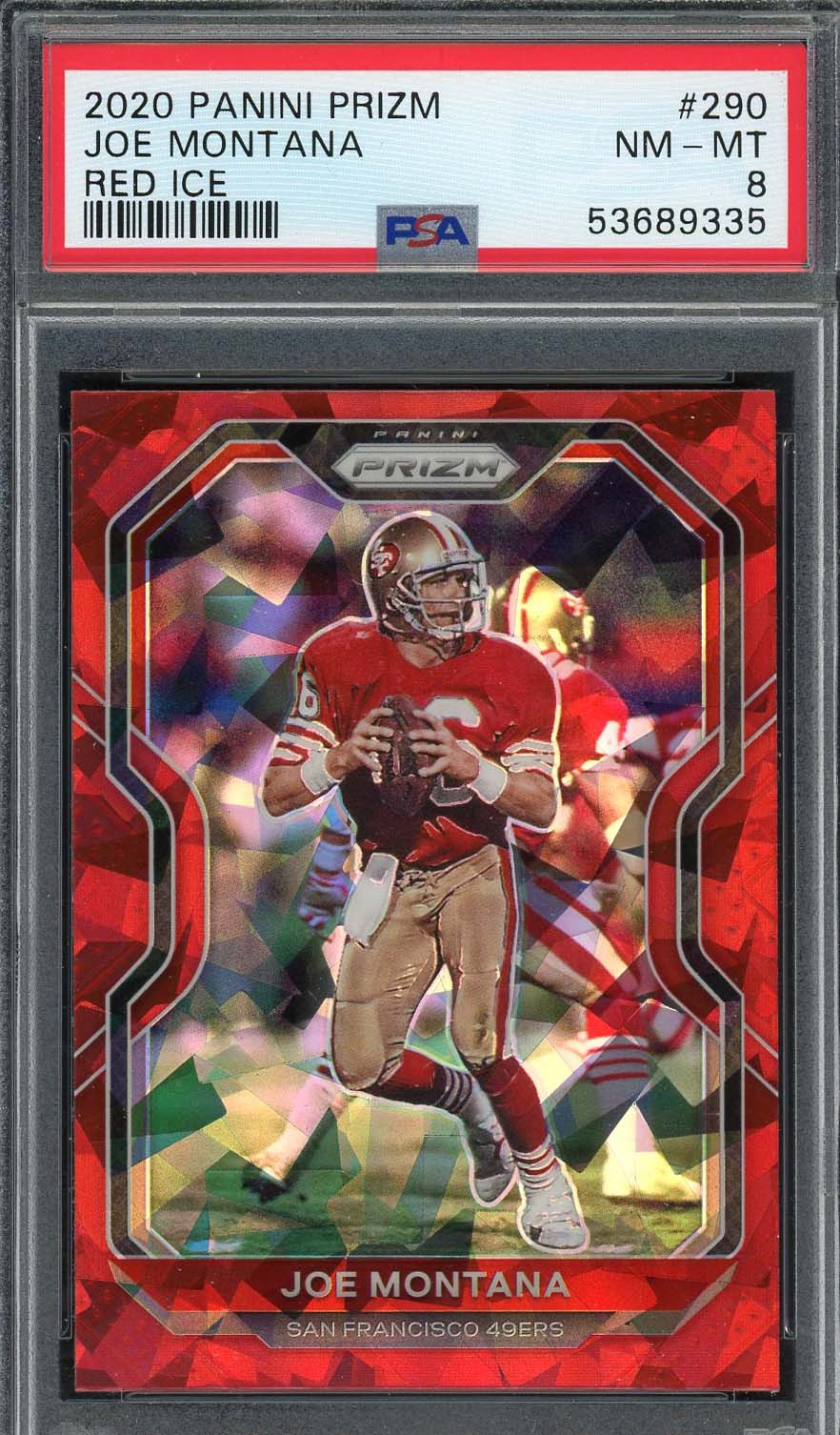 Joe Montana 2020 Panini Prizm Red Ice Football Card #290 Graded PSA 8