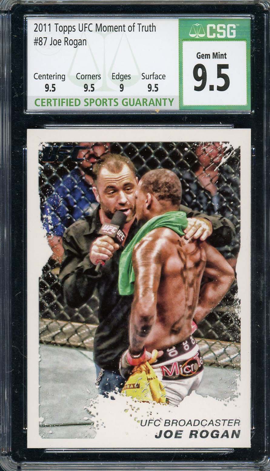 Joe Rogan 2011 Topps UFC Moment of Truth MMA Card #87 Graded CSG 9.5 Joe Rogan 2011 Topps UFC Moment of Truth MMA Card #87 Graded CSG 9.5