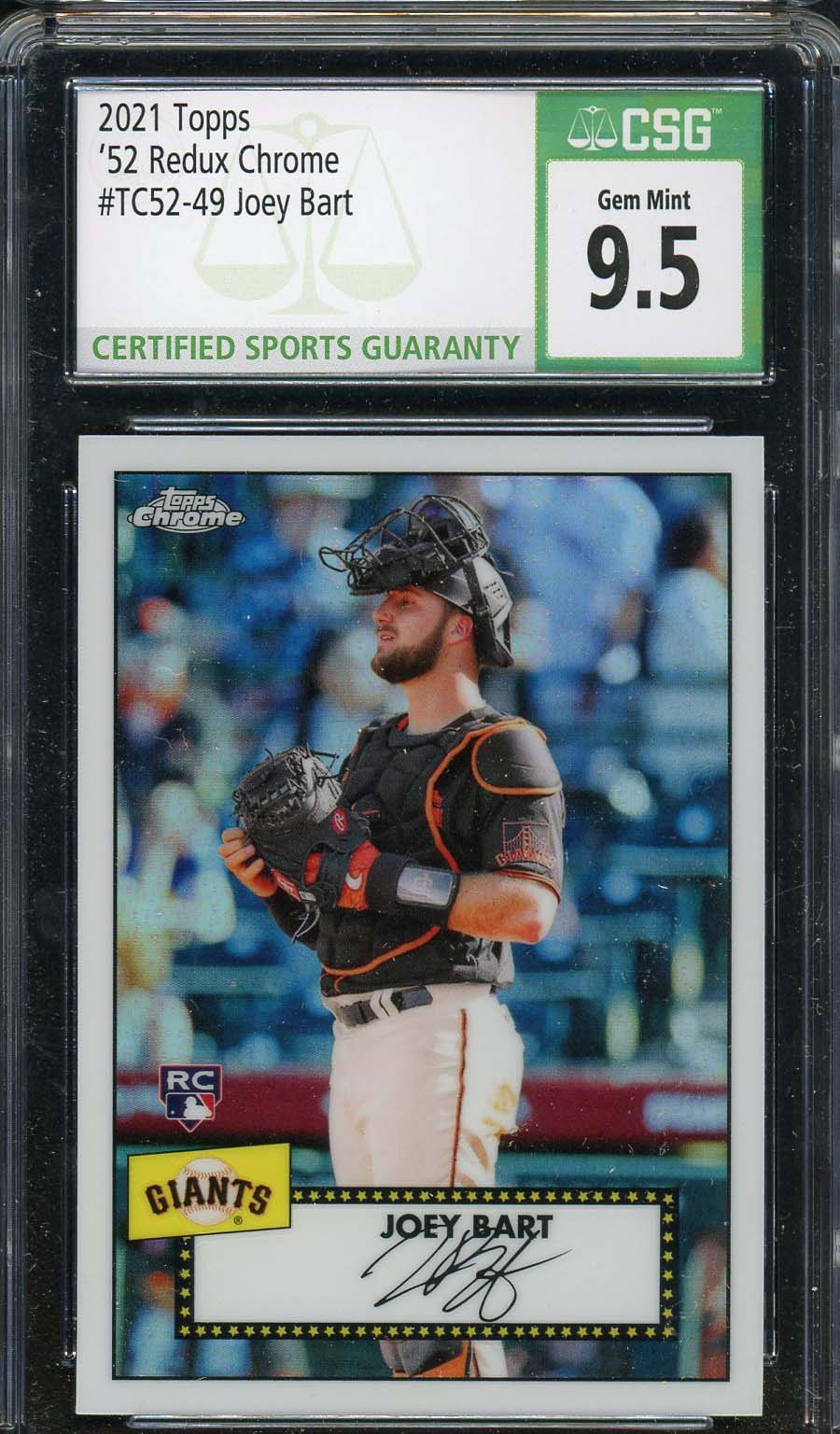 Joey Bart 2021 Topps 52 Redux Chrome Rookie Card RC #T52-49 Graded CSG 9.5 Joey Bart 2021 Topps 52 Redux Chrome Rookie Card RC #T52-49 Graded CSG 9.5