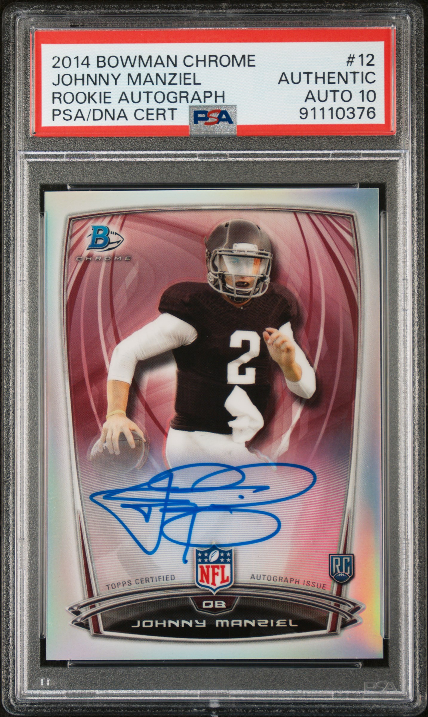 Johnny Manziel 2014 Bowman Chrome Refractor Signed Rookie Card #12 Auto PSA 10