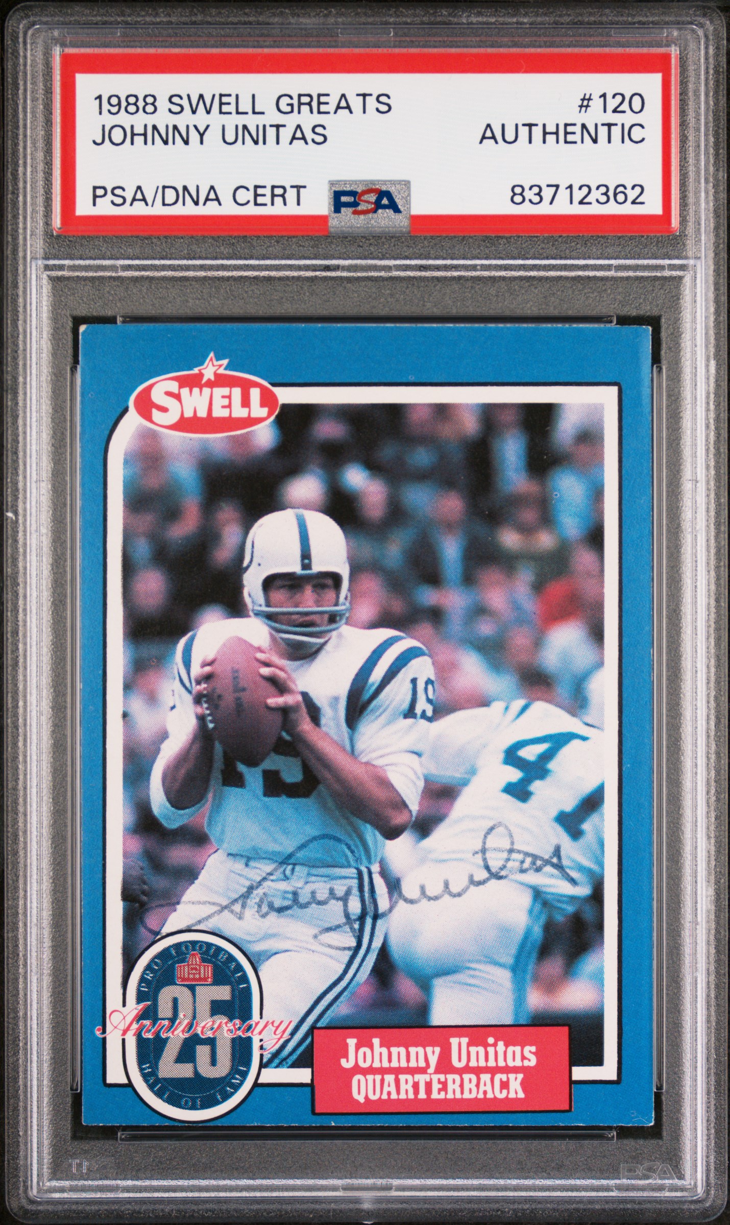 Johnny Unitas 1988 Swell Greats Signed Football Card #120 Auto PSA