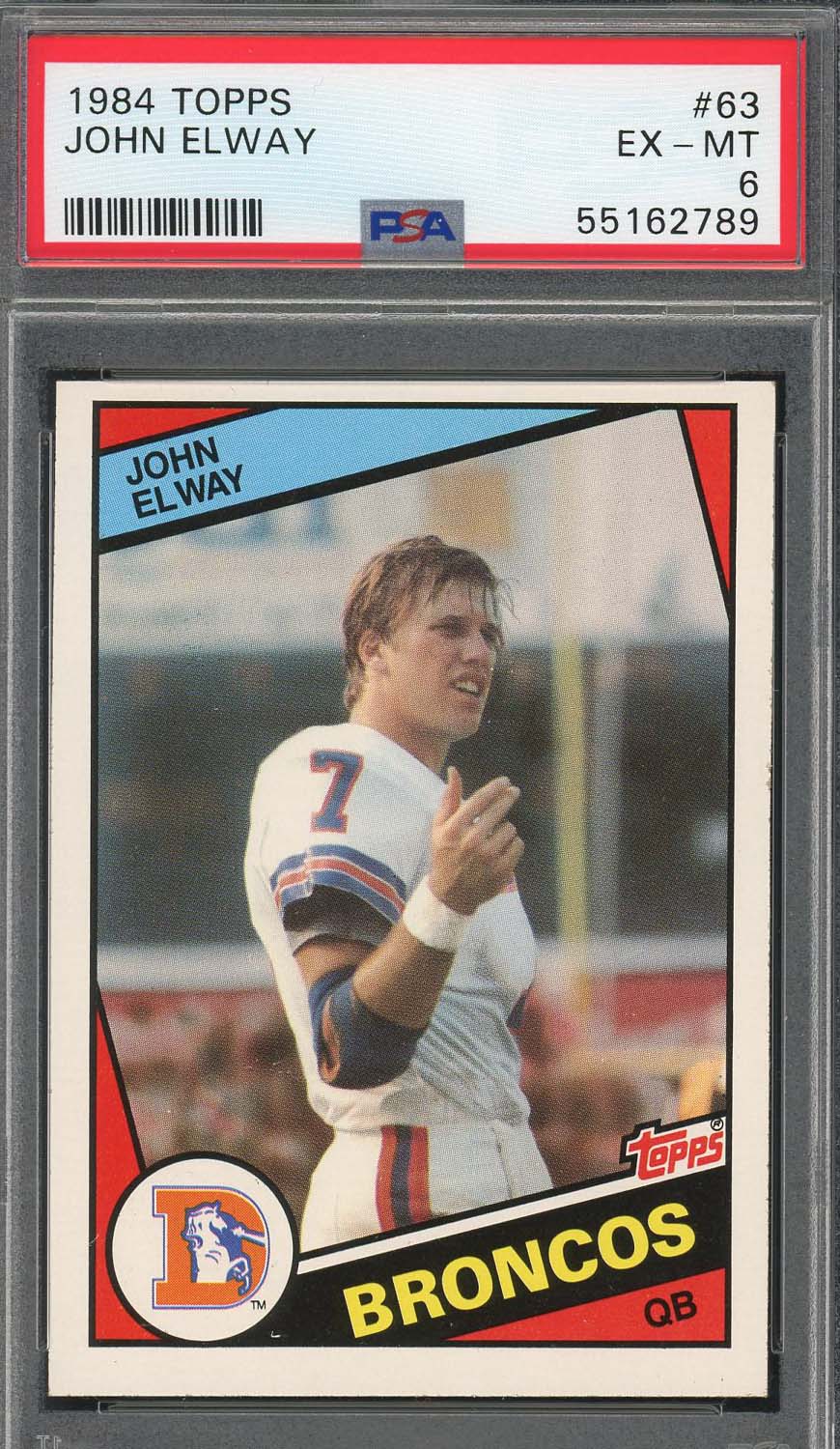 John Elway 1984 Topps Football Rookie Card #63 Graded PSA 6