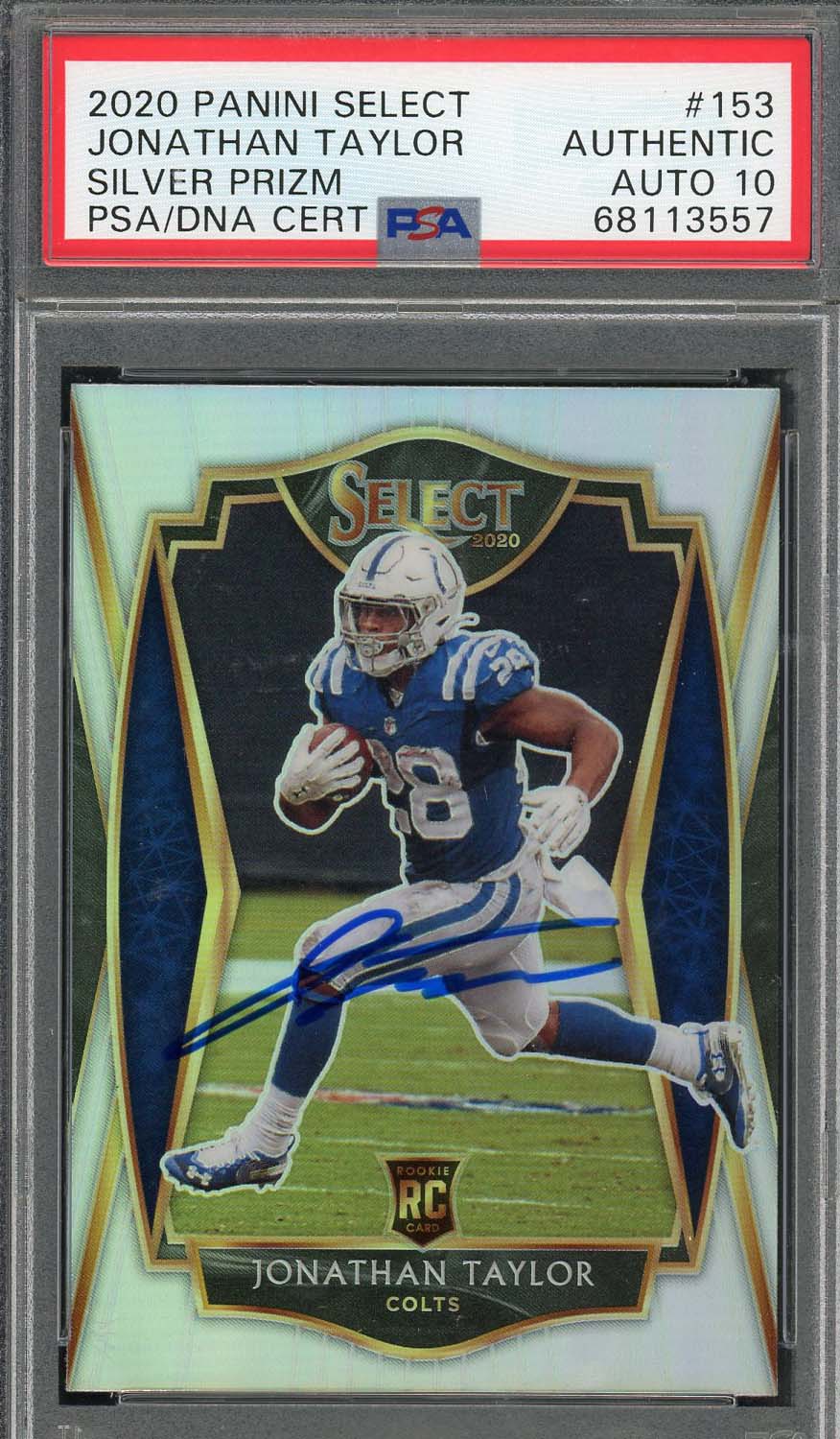 Jonathan Taylor 2020 Panini Select Silver Prizm Rookie Card #153 Auto PSA 10 C