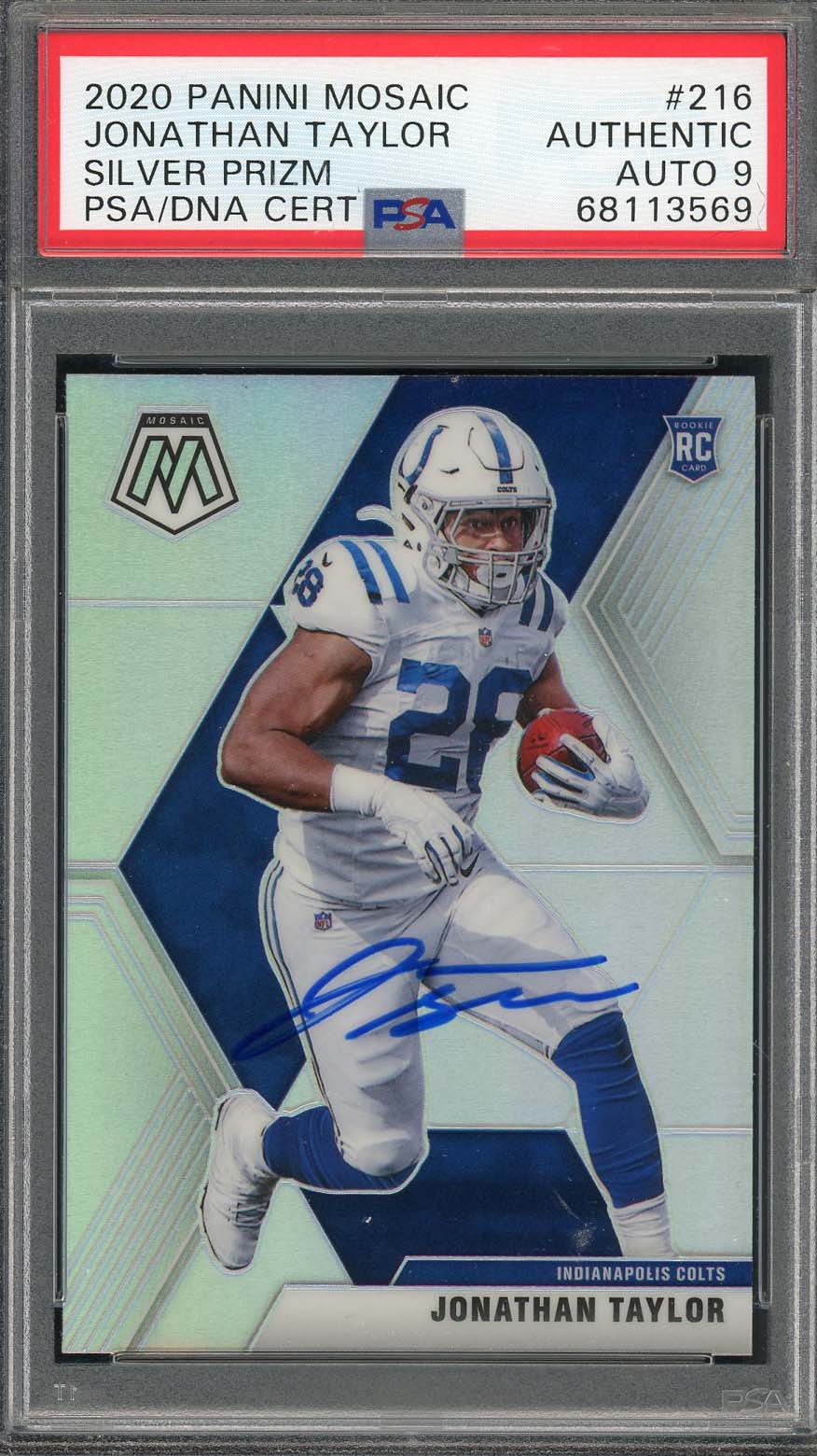 Jonathan Taylor 2020 Panini Mosaic Silver Prizm Rookie Card #216 Auto PSA 9