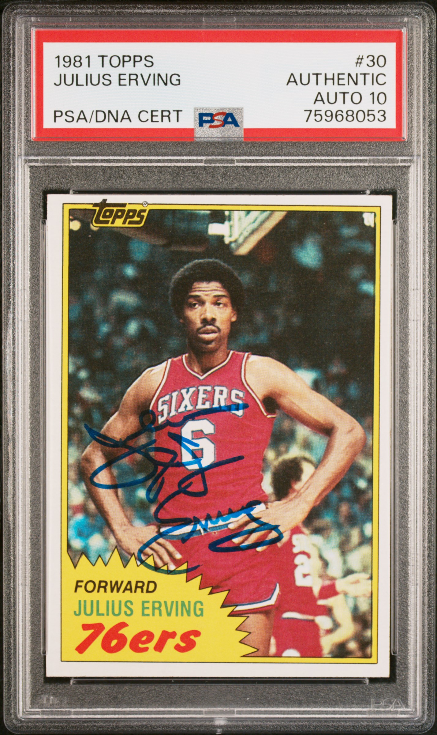 Julius Erving 1981 Topps Signed Basketball Card #30 Auto Graded PSA 10 75968053