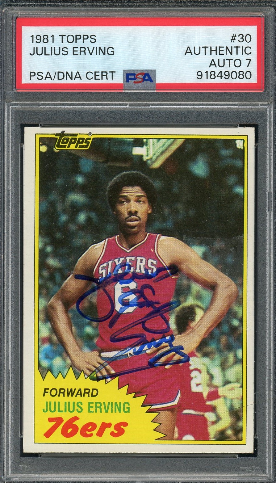 Julius Erving 1981 Topps Signed Basketball Card #30 Auto Graded PSA 7 91849080