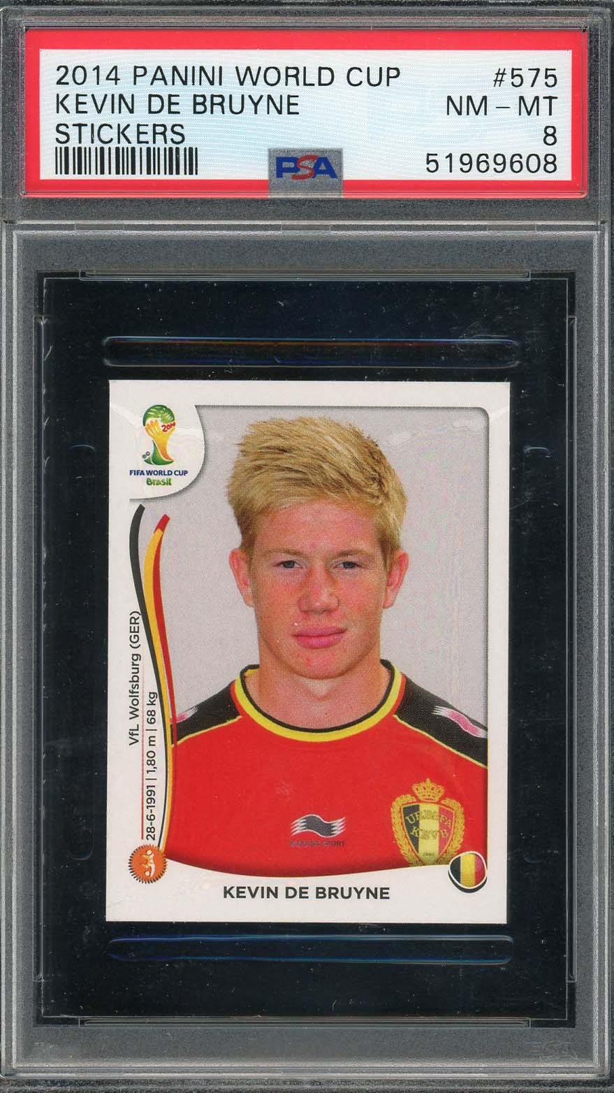 Kevin De Bruyne 2014 Panini World Cup Stickers Card #575 PSA 8 Kevin De Bruyne 2014 Panini World Cup Stickers Card #575 PSA 8