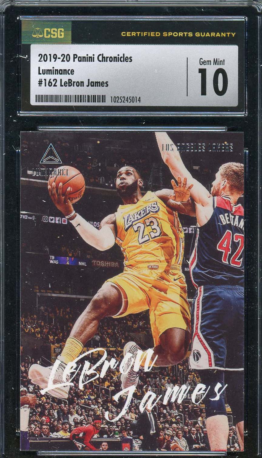 LeBron James 2019 Panini Chronicles Luminance Card #162 Graded CSG 10 LeBron James 2019 Panini Chronicles Luminance Card #162 Graded CSG 10
