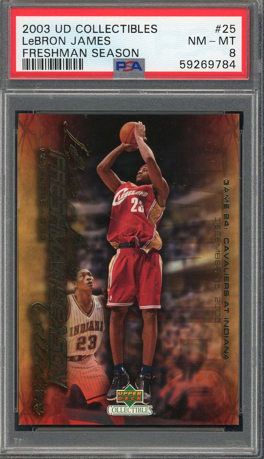 LeBron James 2003 Upper Deck Collectibles Freshman Season Rookie Card #25 PSA 8