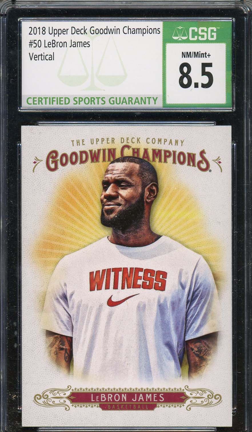 LeBron James 2018 Upper Deck Goodwin Champions Card #50 Graded CSG 8.5 LeBron James 2018 Upper Deck Goodwin Champions Card #50 Graded CSG 8.5