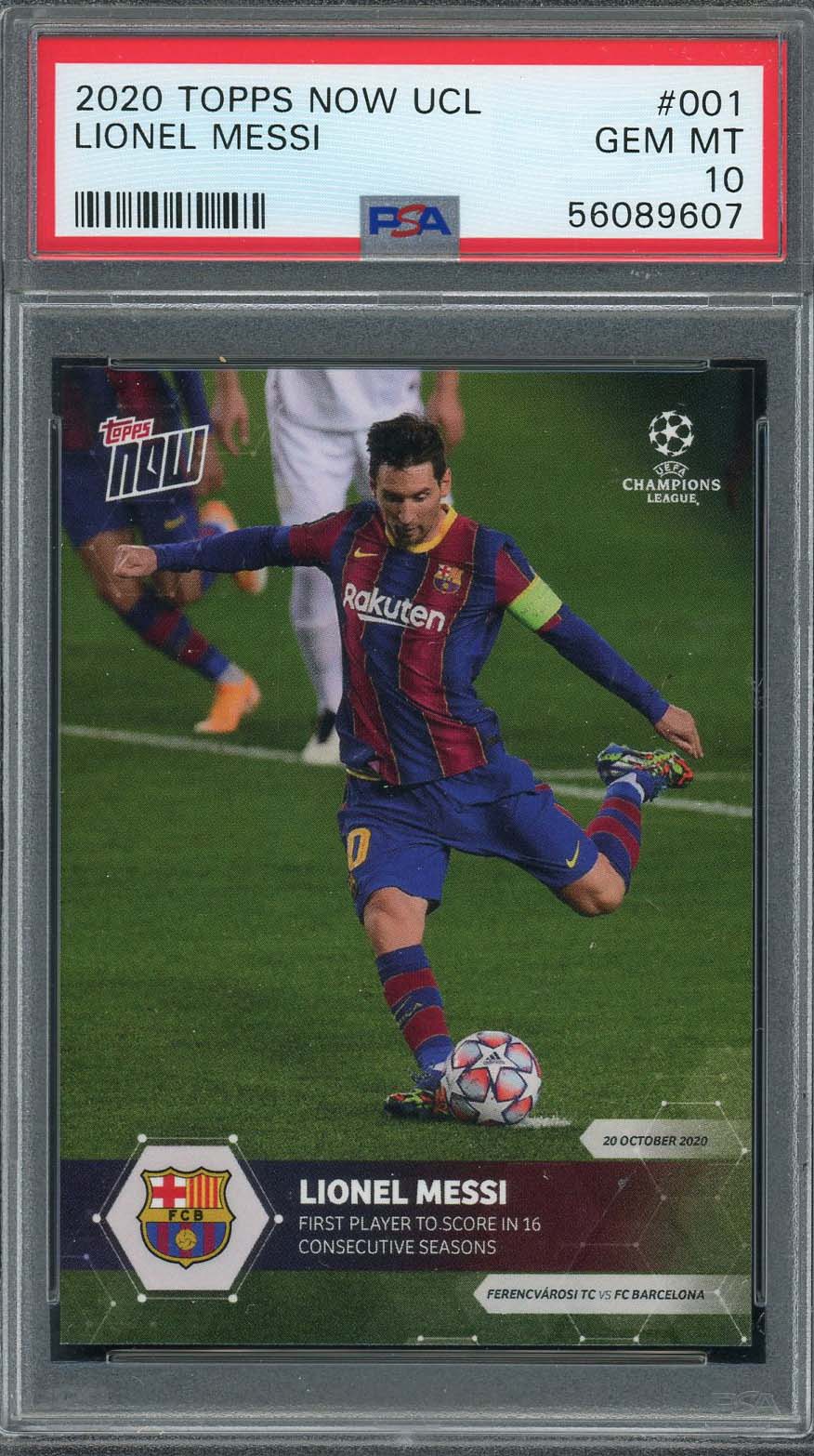 Lionel Messi 2020 Topps Now UCL Soccer Card #001 Graded PSA 10 Lionel Messi 2020 Topps Now UCL Soccer Card #001 Graded PSA 10