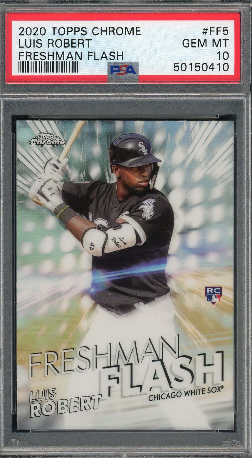 Luis Robert 2020 Topps Chrome Freshman Flash Rookie Card RC #FF5 Graded PSA 10