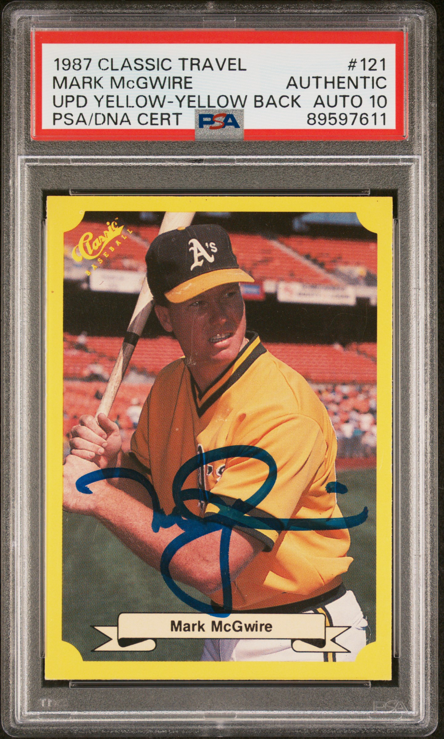 Mark McGwire 1987 Classic Travel Yellow Back Rookie Card #121 Auto PSA 10 597611