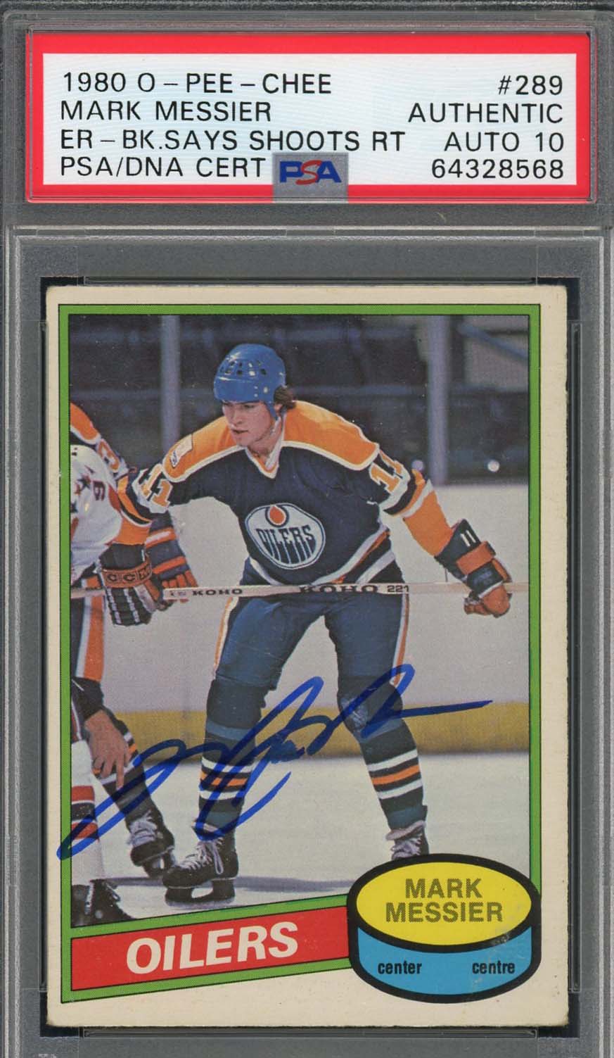 Mark Messier Autographed 1980 O-Pee-Chee Signed Rookie Card #289 RC PSA DNA 10 G