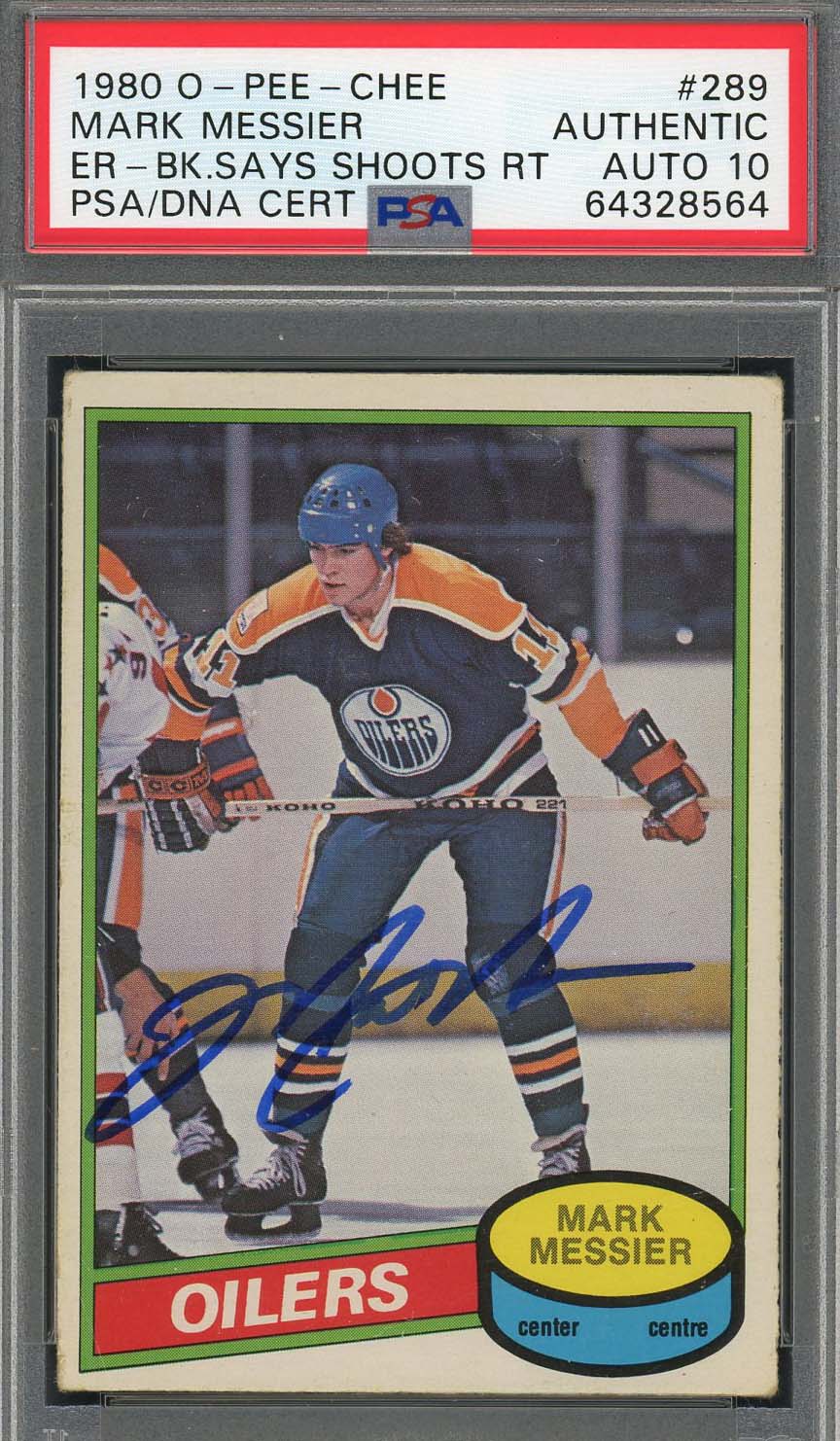Mark Messier Autographed 1980 O-Pee-Chee Signed Rookie Card #289 RC PSA DNA 10 J