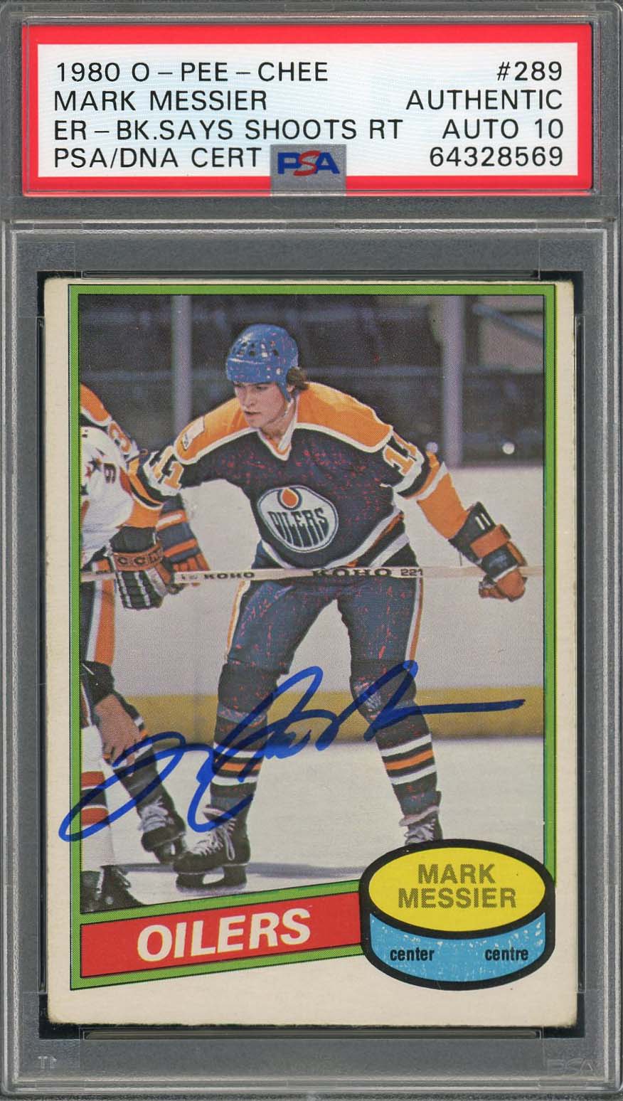 Mark Messier Autographed 1980 O-Pee-Chee Signed Rookie Card #289 RC PSA DNA 10 L