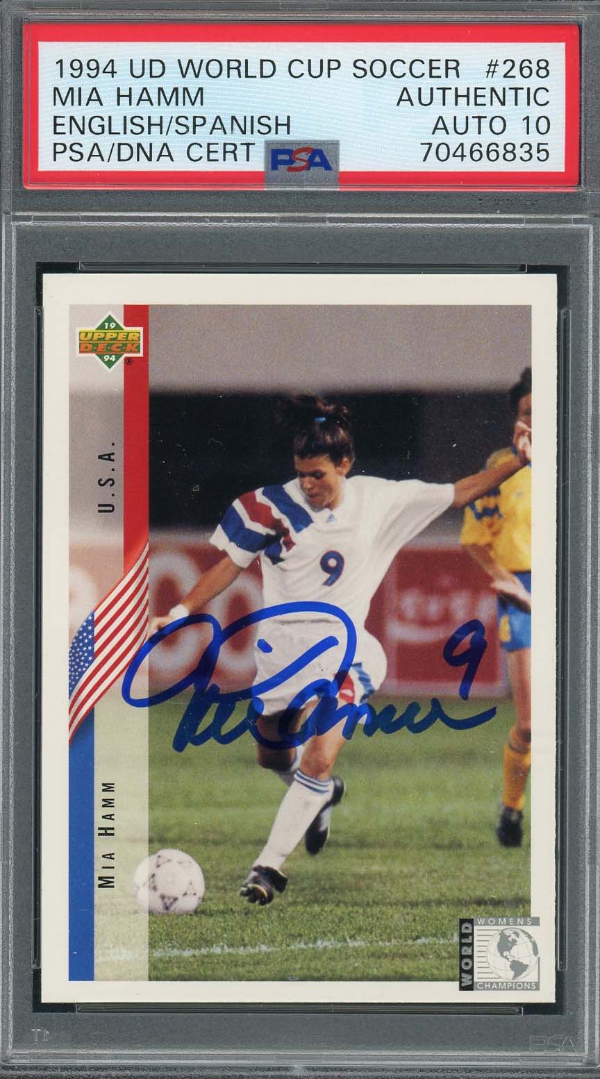 Mia Hamm 1994 Upper Deck World Cup Signed Rookie Card #268 Auto PSA 10 70466835