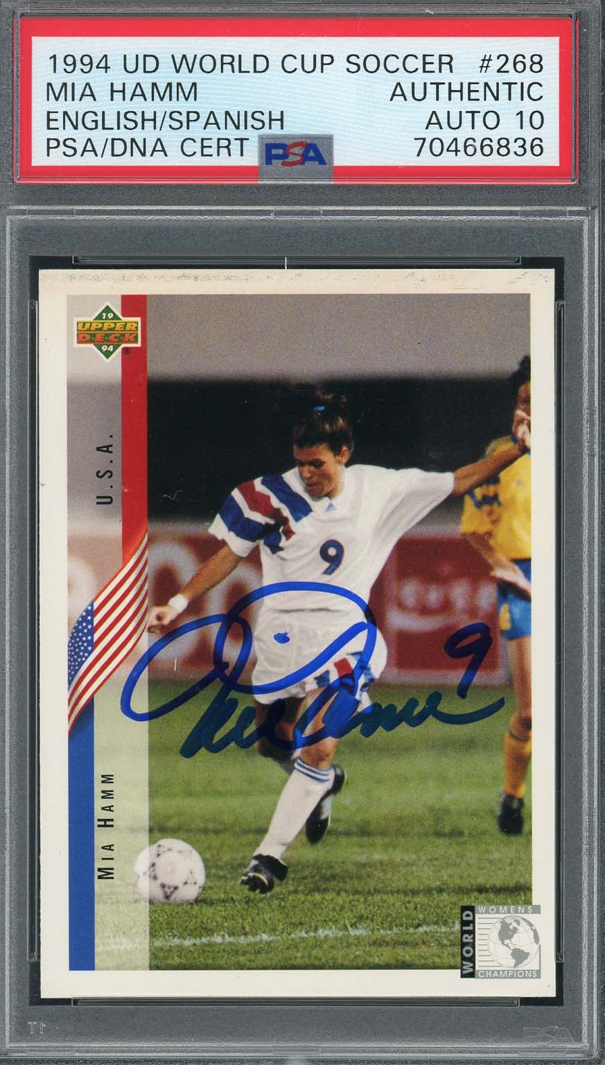 Mia Hamm 1994 Upper Deck World Cup Signed Rookie Card #268 Auto PSA 10 70466836