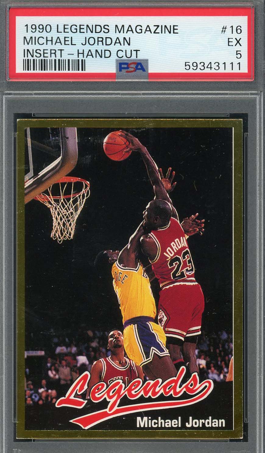 Michael Jordan 1990 Legends Magazine Insert Hand Cut Card #16 Graded PSA 5
