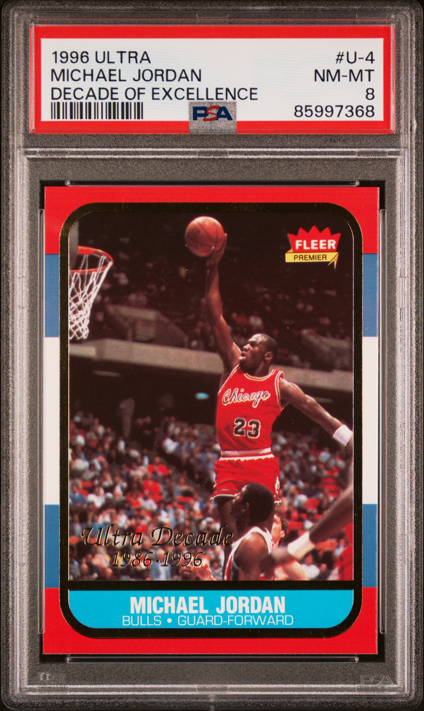 Michael Jordan 1996 Ultra Decade of Excellence Card #U-4 Graded PSA 8
