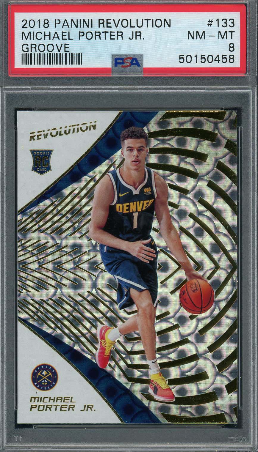 Michael Porter Jr 2018 Panini Revolution Groove Rookie Card RC #133 Graded PSA 8