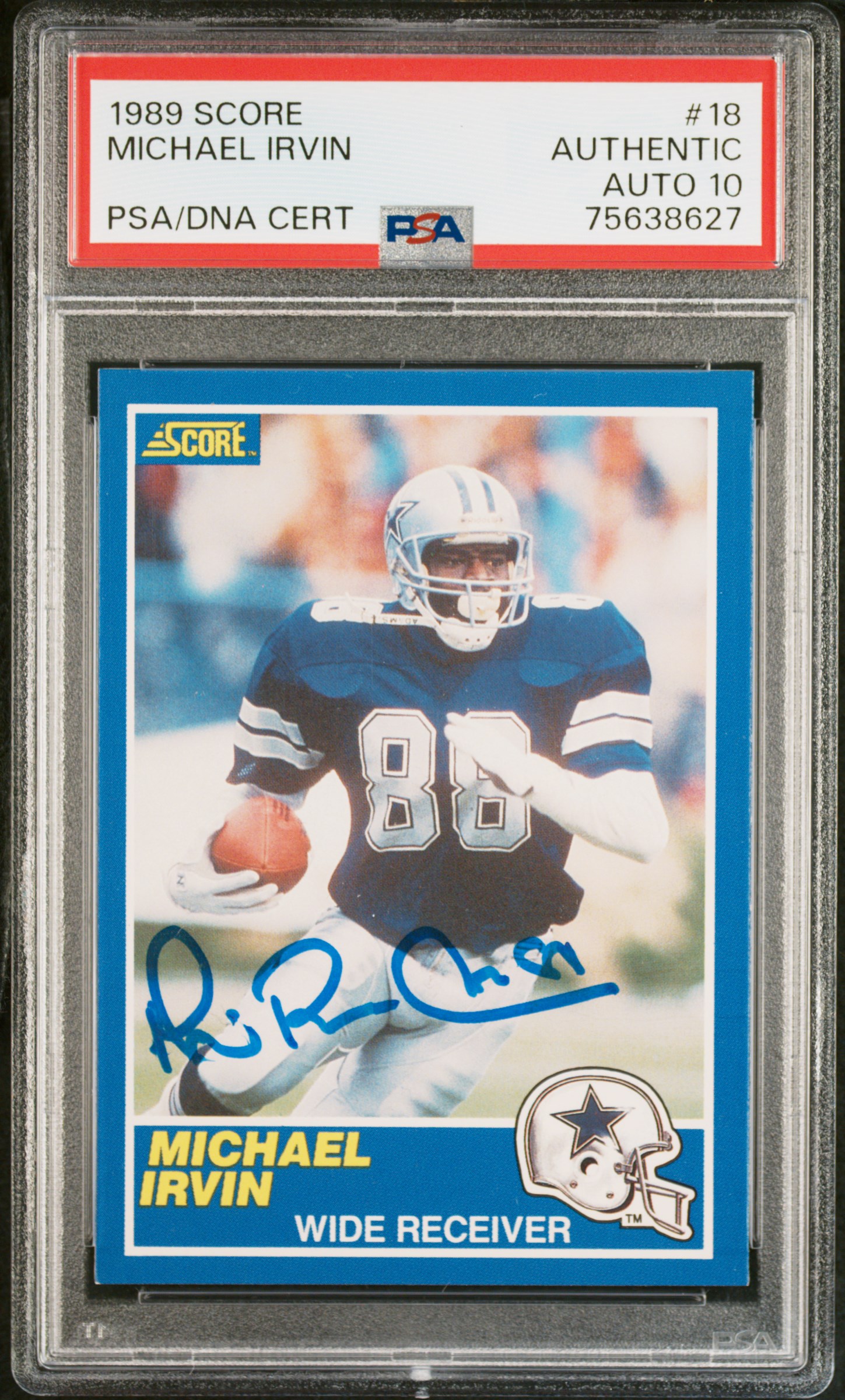 Michael Irvin 1989 Score Signed Football Rookie Card #18 Auto Graded PSA 10