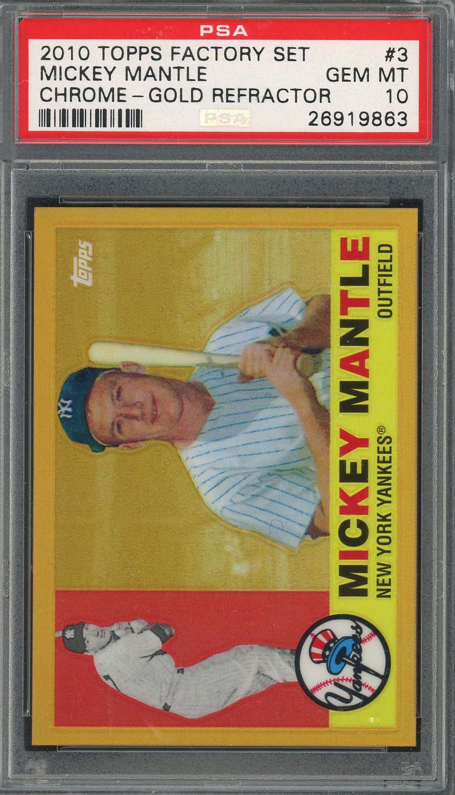 Mickey Mantle 2010 Topps Factory Chrome Gold Refractor Card #3 Graded PSA 10 Mickey Mantle 2010 Topps Factory Chrome Gold Refractor Card #3 Graded PSA 10