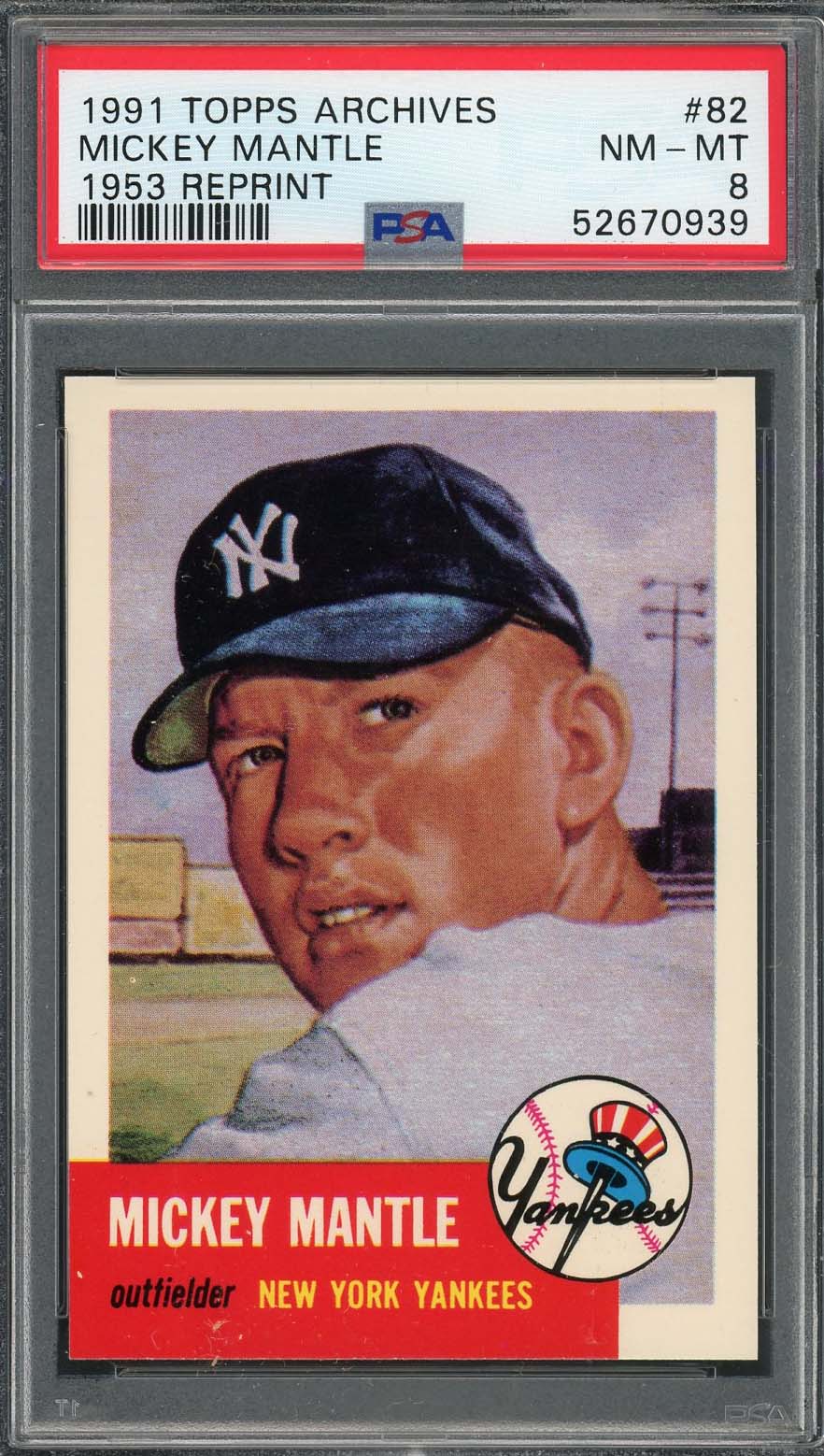 Mickey Mantle 1991 Topps Archives 1953 Baseball Card #82 Graded PSA 8 Mickey Mantle 1991 Topps Archives 1953 Baseball Card #82 Graded PSA 8