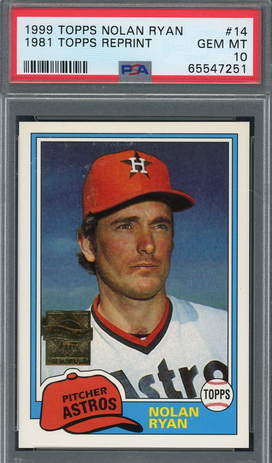 Nolan Ryan 1999 Topps 1981 Baseball Card #14 Graded PSA 10 Nolan Ryan 1999 Topps 1981 Baseball Card #14 Graded PSA 10